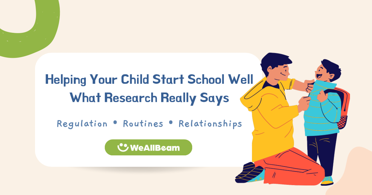 Helping Your Child Start School Well: What Research Really Says