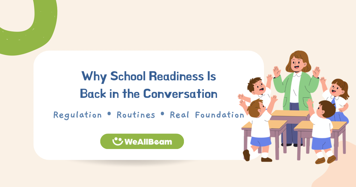 Why School Readiness Is Back in the Conversation